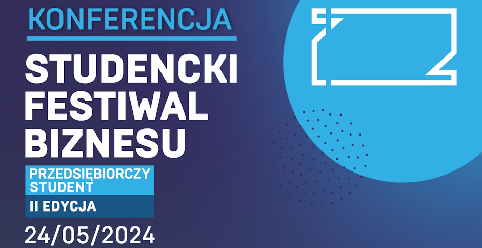 Studencki Festiwal Biznesu 